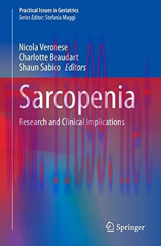 [AME]Sarcopenia: Research and Clinical Implications (Practical Issues in Geriatrics) (Original ...
