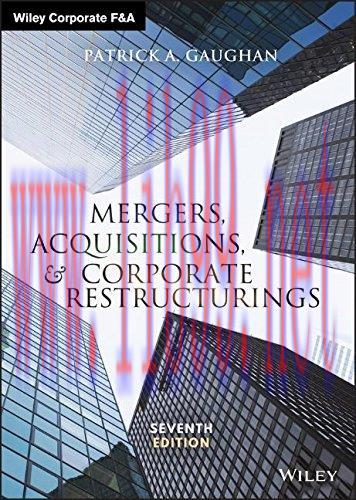 [FOX-Ebook]Mergers, Acquisitions, and Corporate Restructurings, 7th Edition