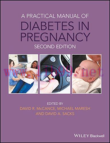 [AME]A Practical Manual of Diabetes in Pregnancy (Practical Manual of Series), 2nd Edition (EPU...