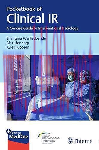[AME]Pocketbook of Clinical IR: A Concise Guide to Interventional Radiology (ORIGINAL PDF from_...