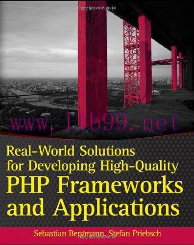 [FOX-Ebook]Real-World Solutions for Developing High-Quality PHP Frameworks and Applications