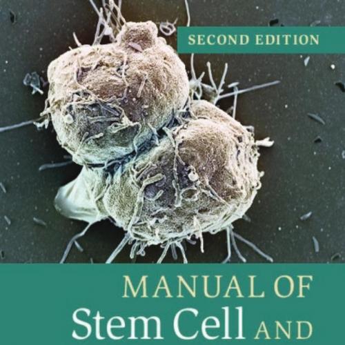 Manual of Stem Cell and Bone Marrow Transplantation 2nd Edition