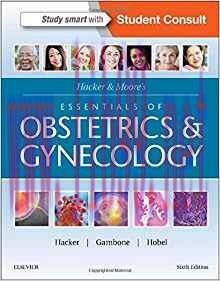 [PDF]Hacker & Moore’s Essentials of Obstetrics and Gynecology 6th Edition