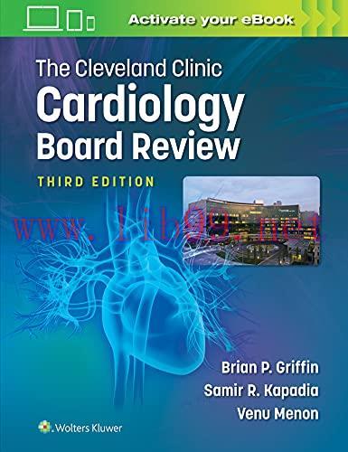 [AME]The Cleveland Clinic Cardiology Board Review, Third Edition (High Quality Scanned PDF)