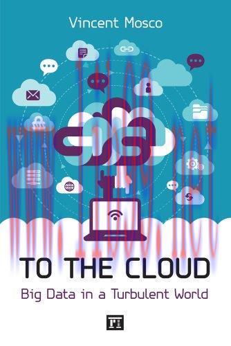 [FOX-Ebook]To the Cloud: Big Data in a Turbulent World