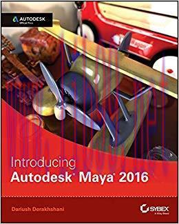 Introducing Autodesk Maya 2016: Autodesk Official Press 1st Edition,