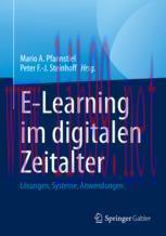 [PDF]E-Learning im digitalen Zeitalter: Lösungen, Systeme, Anwendungen