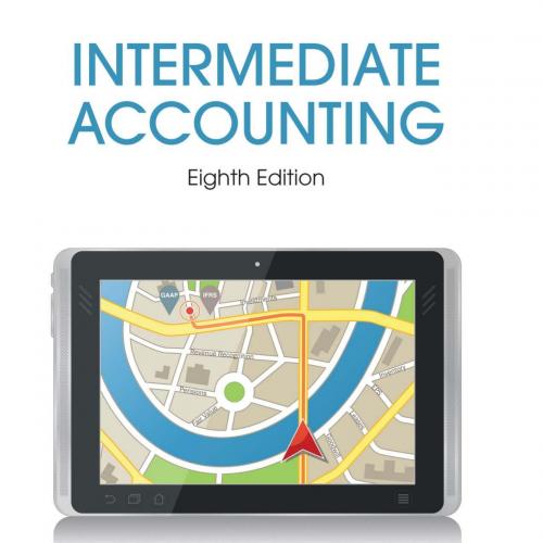 Intermediate Accounting 8th Edition by Spiceland