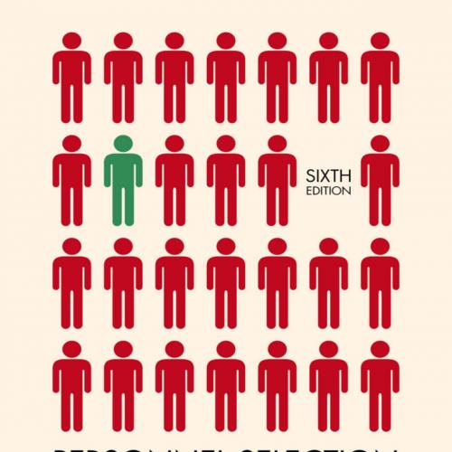 Personnel Selection_ Adding Value Through People - A Changing Picture 6th - Mark Cook