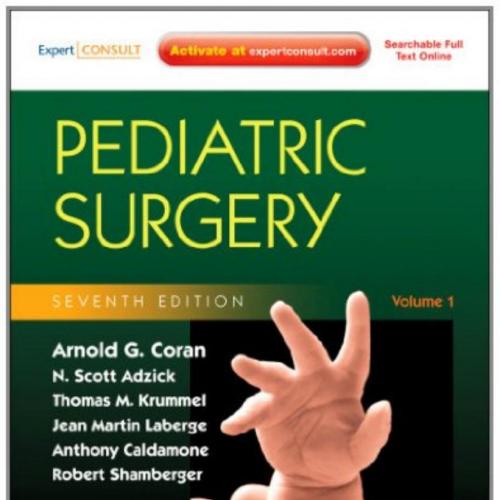 Pediatric Surgery, 2-Volume Set_ Expert Consult - Online and Print 7th Edition - Online & Print...