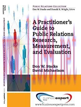 (PDF)A Practitioner’s Guide to Public Relations Research, Measurement and Evaluation