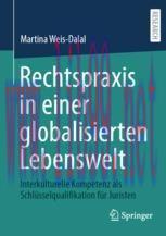 [PDF]Rechtspraxis in einer globalisierten Lebenswelt: Interkulturelle Kompetenz als Schlüsselqu...