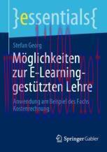 [PDF]Möglichkeiten zur E-Learning-gestützten Lehre: Anwendung am Beispiel des Fachs Kostenrechn...