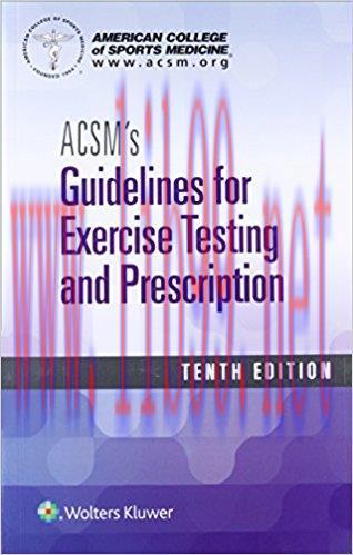 [PDF]ACSM’s Guidelines for Exercise Testing and Prescription, Tenth Edition