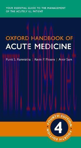 [AME]Oxford Handbook of Acute Medicine (Oxford Medical Handbooks), 4th edition (PDF)