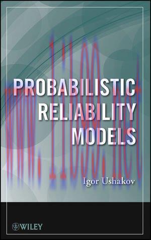 [FOX-Ebook]Probabilistic Reliability Models
