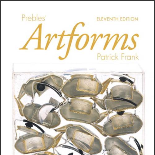 (Test Bank)Prebles' Artforms, 11th Edition by Duane Preble.doc