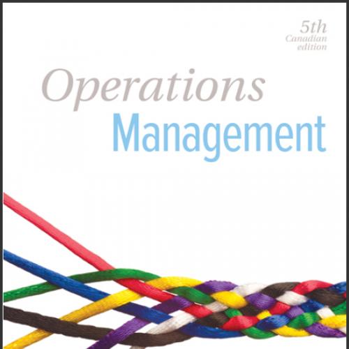 (Test Bank)Operations Management 5th Canandian Edition by Stevenson.zip