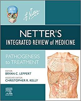 (PDF)Netter’s Integrated Review of Medicine, E-Book Pathogenesis to Treatment (Netter Clinical ...