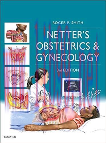 (PDF)Netter’s Obstetrics and Gynecology E-Book (Netter Clinical Science) 3rd Edition