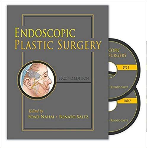Endoscopic Plastic Surgery, 2nd Edition (Videos Included)