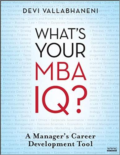 (PDF)What’s Your MBA IQ A Manager’s Career Development Tool 1st Edition