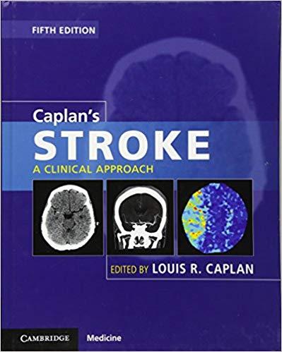 Caplan’s Stroke - A Clinical Approach, Fifth Edition
