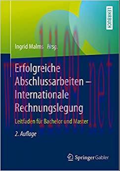 (PDF)Erfolgreiche Abschlussarbeiten – Internationale Rechnungslegung: Leitfaden für Bachelor un...