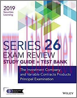 (PDF)Wiley Series 26 Securities Licensing Exam Review 2019 + Test Bank: The Investment Company ...