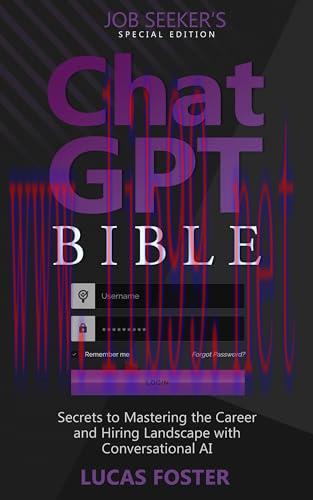 [FOX-Ebook]Chat GPT Bible - Job Seeker’s Special Edition: Secrets to Mastering the Career and H...