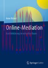 [PDF]Online-Mediation: Konfliktklärung im virtuellen Raum