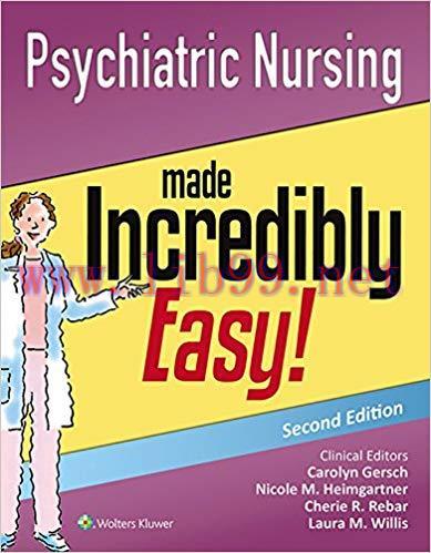 (PDF)Psychiatric Nursing Made Incredibly Easy!: Includes DSM-5! (Incredibly Easy! Series®) 2nd ...