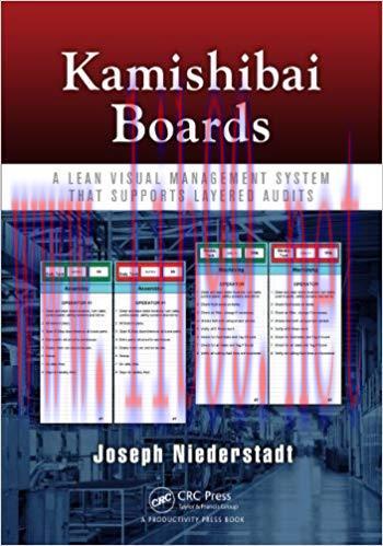 (PDF)Kamishibai Boards: A Lean Visual Management System That Supports Layered Audits 1st Editio...
