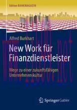 [PDF]New Work für Finanzdienstleister: Wege zu einer zukunftsfähigen Unternehmenskultur