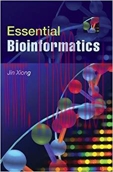 Essential Bioinformatics 1st Edition,