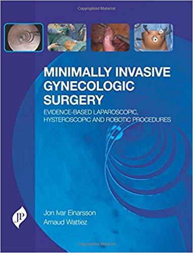 Minimally Invasive Gynecologic Surgery