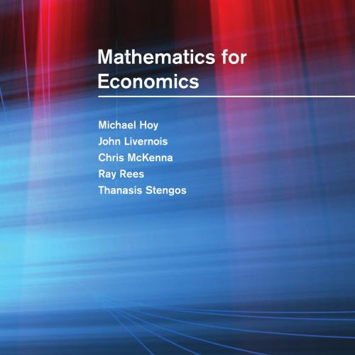 Mathematics for Economics 3rd edition - Wei Zhi