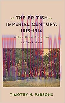 (PDF)The British Imperial Century, 1815–1914: A World History Perspective (Critical Issues in W...