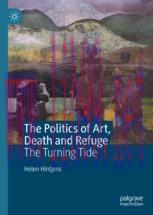 [PDF]The Politics of Art, Death and Refuge: The Turning Tide
