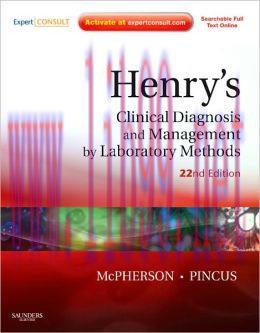[AME]Henry’s Clinical Diagnosis and Management by Laboratory Methods, 22nd Edition (ORIGINAL PD...