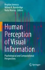 [PDF]Human Perception of Visual Information: Psychological and Computational Perspectives
