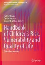 [PDF]Handbook of Children’s Risk, Vulnerability and Quality of Life: Global Perspectives