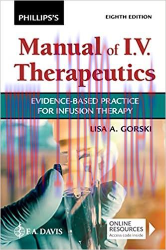 [AME]Phillips's Manual of I.V. Therapeutics Evidence-Based Practice for Infusion Therapy 8e (EP...