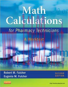[AME]Math Calculations for Pharmacy Technicians: A Worktext, 2nd Edition