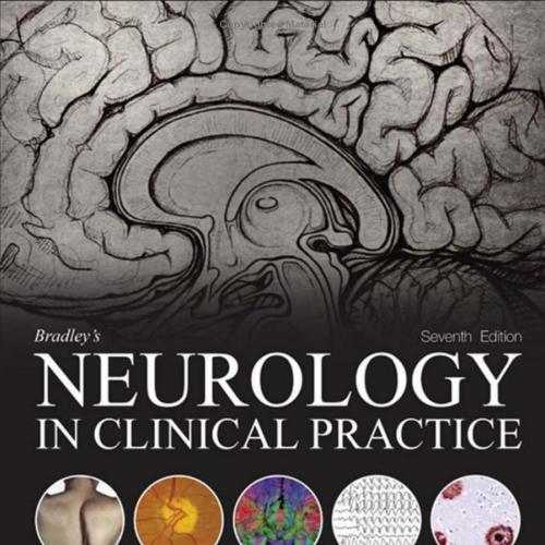 Bradley's Neurology in Clinical Practice 2 Volume Set 7th Edition