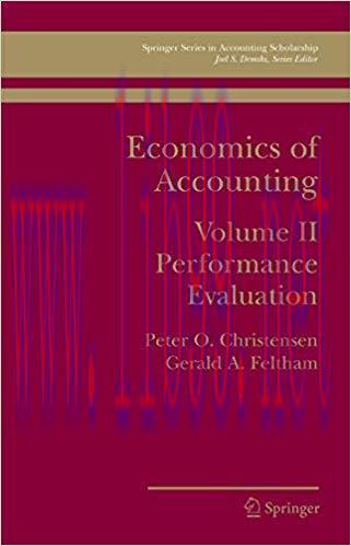 (PDF)Economics of Accounting: Performance Evaluation (Springer Series in Accounting Scholarship...
