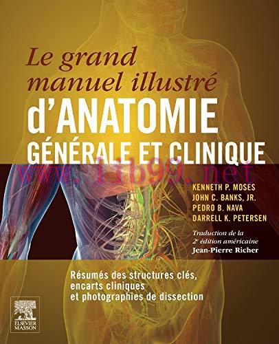 [AME]Atlas Et Manuel Clinique Anatomie Générale (Hors collection) (French Edition) (Original PD...