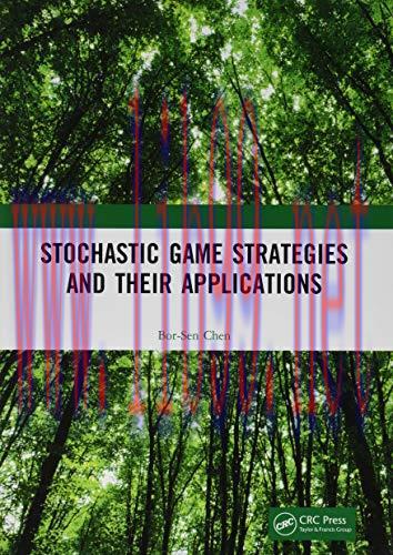 [FOX-Ebook]Stochastic Game Strategies and their Applications
