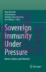 [PDF]Sovereign Immunity Under Pressure: Norms, Values and Interests