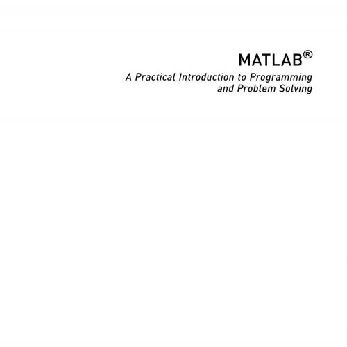 MATLAB A Practical Introduction to Programming and Problem Solving 5th Edition - Wei Zhi